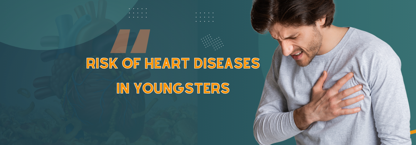Risk of Heart Diseases in Youngsters