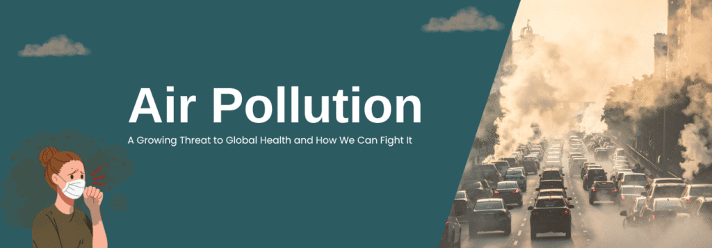 Air Pollution